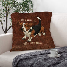 Load image into Gallery viewer, Baha Ranch Basset Hound Life is Better Throw Pillow Case Made in America