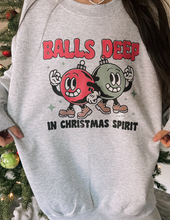 Load image into Gallery viewer, Balls deep in Christmas spirit tee or sweatshirt