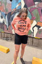 Load image into Gallery viewer, DS Give 'Em Hell Long Sleeve Tee