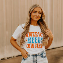 Load image into Gallery viewer, America Needs Cowgirls Graphic Tee
