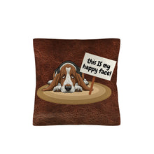 Load image into Gallery viewer, Baha Ranch Basset Hound This is My Happy Face Throw Pillow Case Made in America