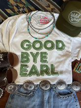 Load image into Gallery viewer, Good Bye Earl Graphic Tee