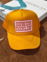Load image into Gallery viewer, Howdy Darlin' Trucker Hat