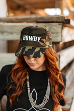 Load image into Gallery viewer, Howdy Full Camo Trucker Hat