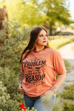Load image into Gallery viewer, I'm The Problem Graphic Tee