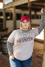 Load image into Gallery viewer, Somebody's Problem Graphic Tee