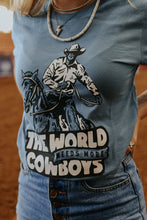 Load image into Gallery viewer, World Needs More Cowboys Graphic Tee