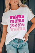 Load image into Gallery viewer, MAMA Graphic Round Neck T-Shirt