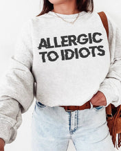 Load image into Gallery viewer, Allergic To Idiots
