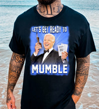 Load image into Gallery viewer, LETS GET READY TO MUMBLE
