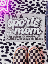 Load image into Gallery viewer, I&#39;m a Sports Mom
