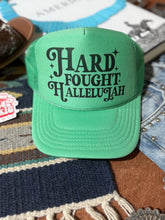 Load image into Gallery viewer, Hard Fought Hallelujah Trucker Hat
