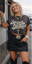 Load image into Gallery viewer, Comfort Colors LOCALLY HATED Pepper Hand-Bleached Cropped Tee
