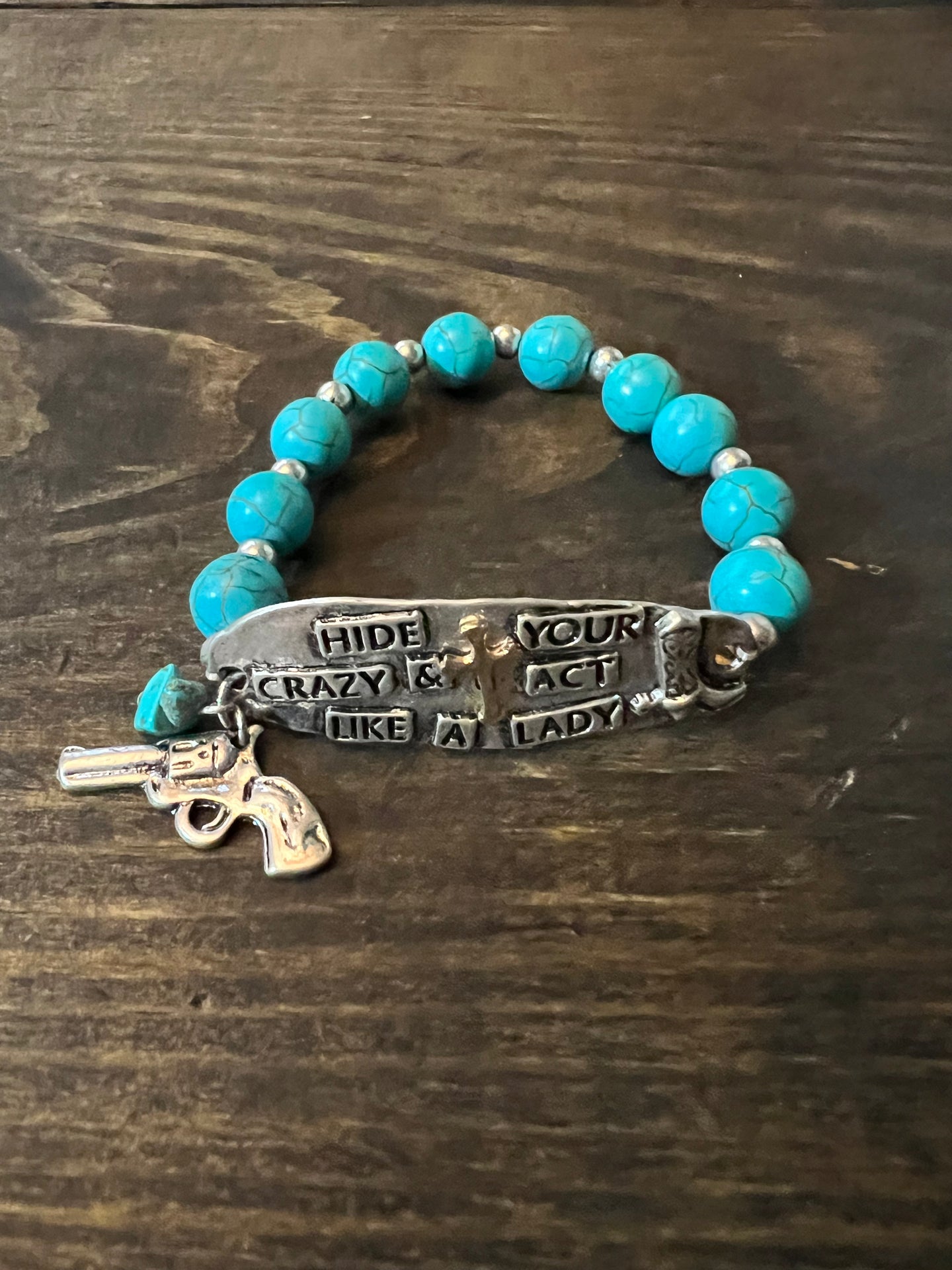Hide your crazy act like a lady stretch bracelet
