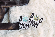 Load image into Gallery viewer, Dog Mom - Sticker
