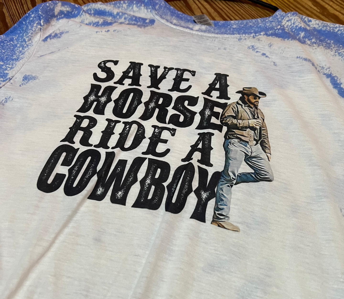 Save A Horse Ride A Cowboy RIP Bleached Tee