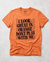 Load image into Gallery viewer, Look Great in Orange Graphic Tee
