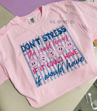 Load image into Gallery viewer, Don’t Stress The Could Haves Tee | Funny Mom Shirt | Relatable Mom Life Graphic Tee | Trendy Mama Shirt | Comfort Colors Tee
