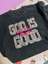 Load image into Gallery viewer, God Is Good All The Time Tee | Camo Graphic Shirt | Christian Country Tee | Western Faith Shirt | Comfort Colors Graphic Tee
