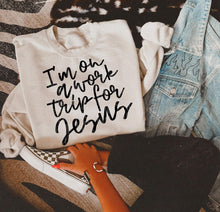 Load image into Gallery viewer, I&#39;m on a work trip for Jesus tee or sweatshirt
