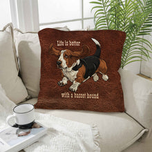 Load image into Gallery viewer, Baha Ranch Basset Hound Life is Better Throw Pillow Case Made in America
