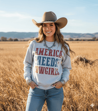 Load image into Gallery viewer, America Needs Cowgirls Graphic Sweatshirt
