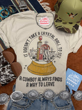 Load image into Gallery viewer, It Doesn't Take a Crystal Ball To See Graphic Tee
