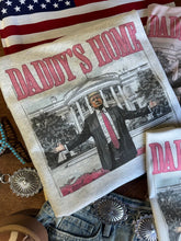 Load image into Gallery viewer, Daddy&#39;s Home Trump Graphic Sweatshirt
