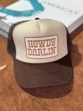 Load image into Gallery viewer, Howdy Darlin&#39; Trucker Hat
