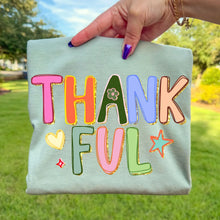 Load image into Gallery viewer, Thankful tee or sweatshirt
