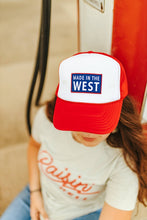 Load image into Gallery viewer, Made In The West Trucker Hat
