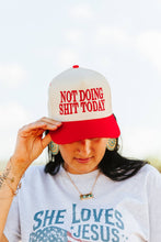 Load image into Gallery viewer, Not Doing Shit Today Embroidered Trucker Hat
