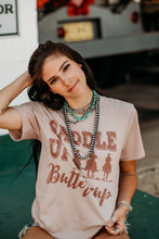Load image into Gallery viewer, Saddle Up Buttercup Graphic Tee
