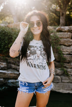 Load image into Gallery viewer, Should&#39;ve Come with a Warning Western Graphic Tee
