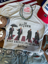 Load image into Gallery viewer, The Return: MAGA Edition Graphic Tee
