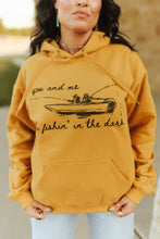 Load image into Gallery viewer, You And Me Go Fishing In The Dark Graphic Hoodie
