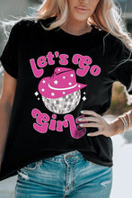 Load image into Gallery viewer, LET&#39;S GO GIRLS Graphic Tee Shirt
