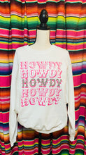 Load image into Gallery viewer, Howdy Distressed White Crewneck Sweatshirt

